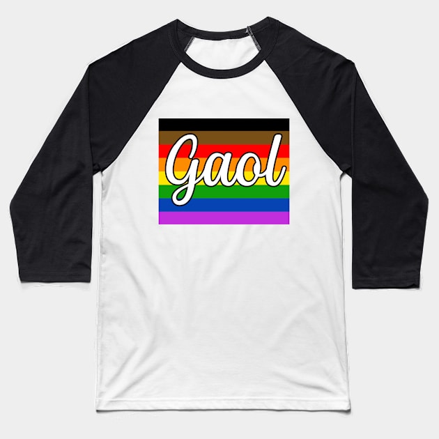 Pride flag gaol, Scottish Gaelic word for love Baseball T-Shirt by Kyttsy Krafts